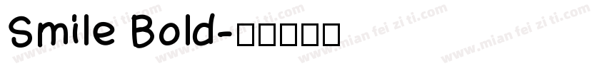 Smile Bold字体转换